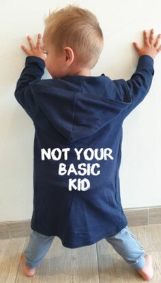 HOODIE NOT YOUR BASIC KID