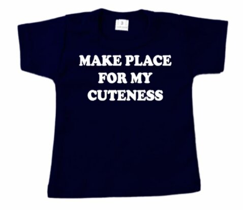 shirt | make place for my cuteness