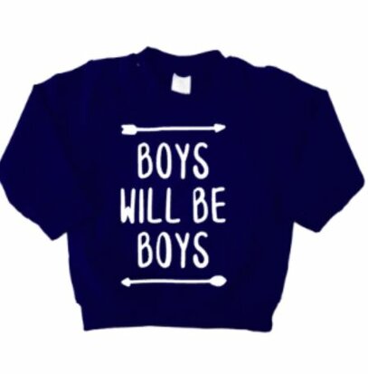 SWEATER | BOYS WILL BE BOYS