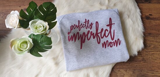 Perfectly imperfect Mom/dad