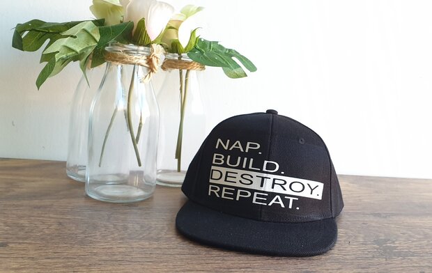 NAP. BUILD. DESTROY. REPEAT. SNAPBACK